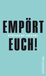 St&eacute;phane Hessel - Emp&ouml;rt Euch!